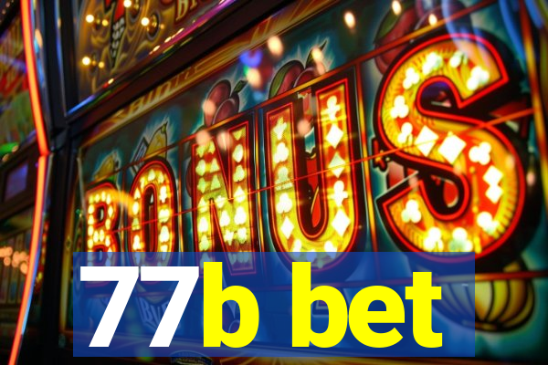 77b bet